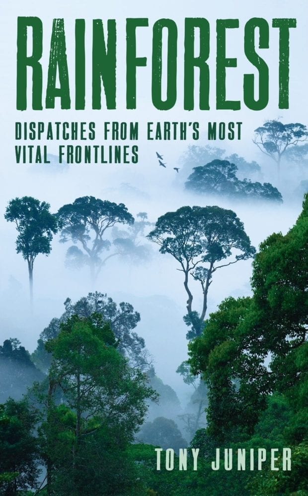 Rainforest, by Tony Juniper